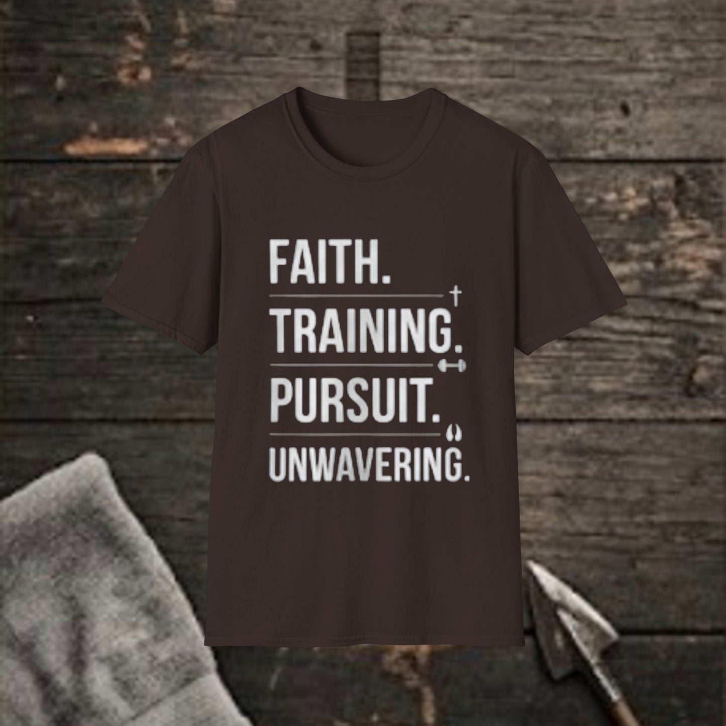 "Faith. Training. Pursuit. Unwavering." Christian Inspirational Tee