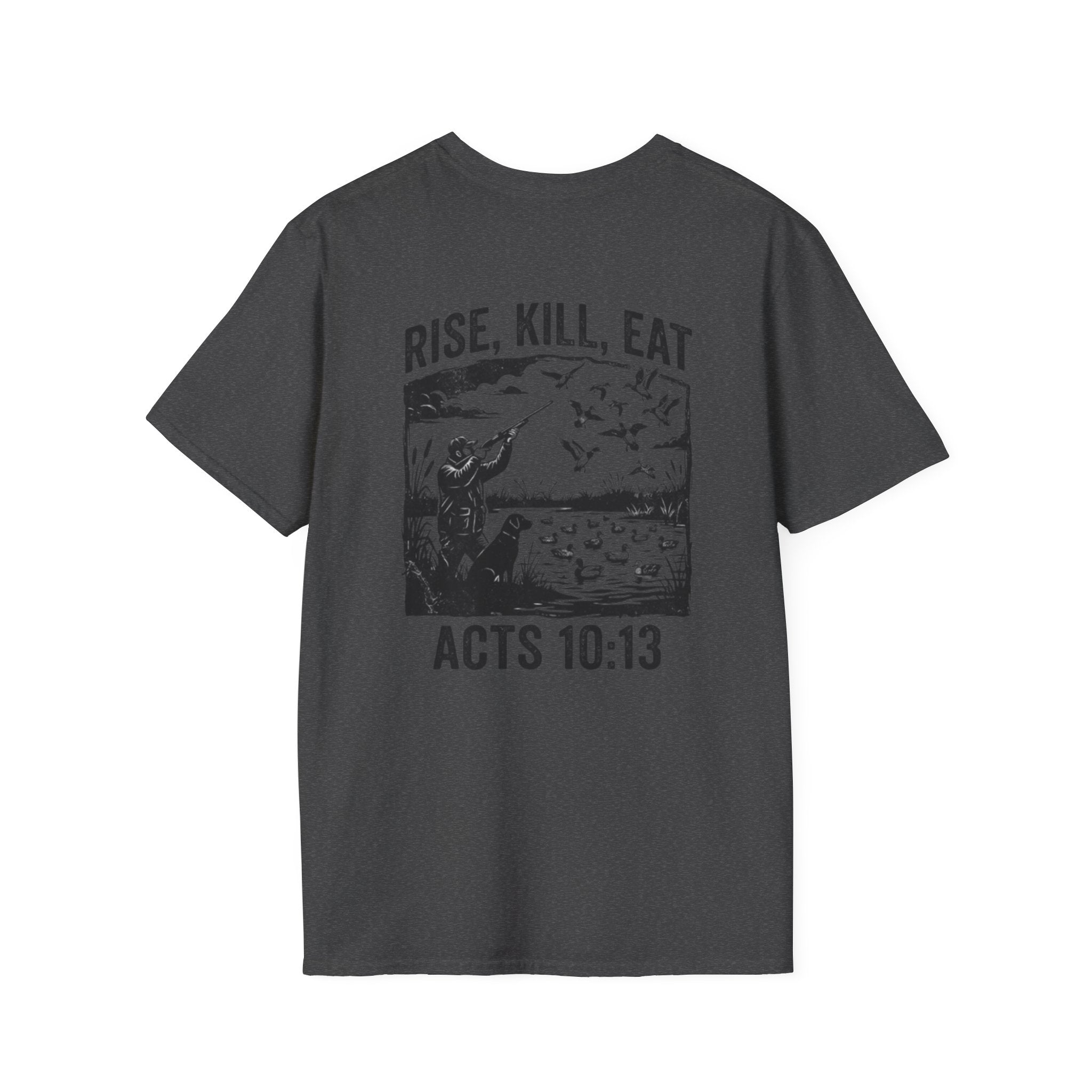 Waterfowl Hunter Acts 10:13 Tee