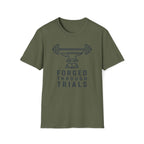 Forged Through Trials Minimalist T-Shirt