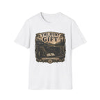 The Hunt is a Gift T-Shirt