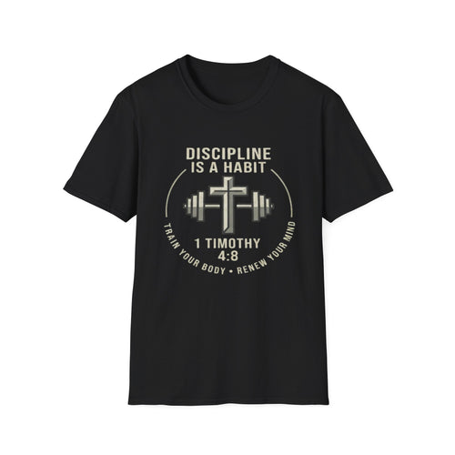 1 Timothy 4:8 Faith, Fitness and Discipline T-Shirt