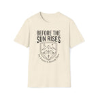 Before the Sun Rises T-Shirt