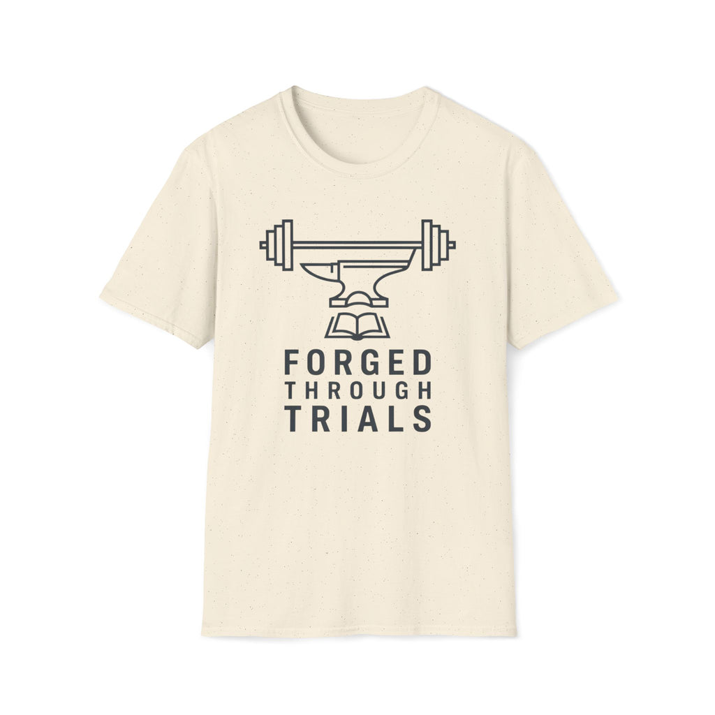 Forged Through Trials Minimalist T-Shirt