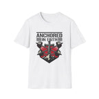 Anchored in Faith T-Shirt