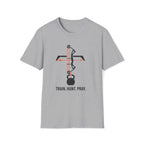 Train Hunt Pray T-Shirt
