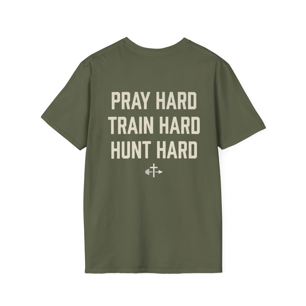 Pray Hard, Train Hard, Hunt Hard