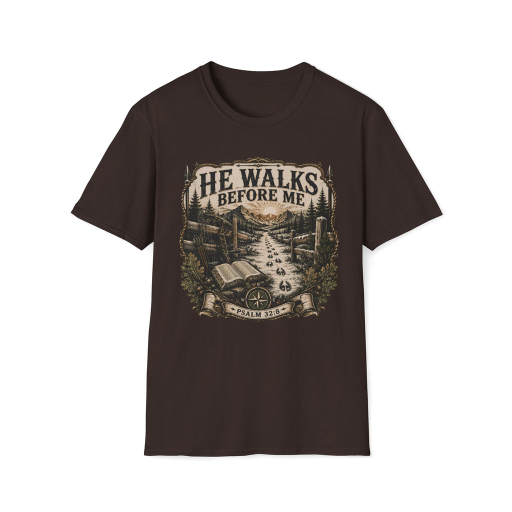 He Walks Before Me T-Shirt