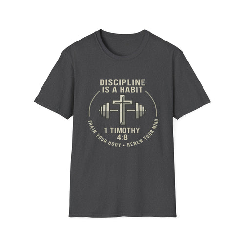 1 Timothy 4:8 Faith, Fitness and Discipline T-Shirt