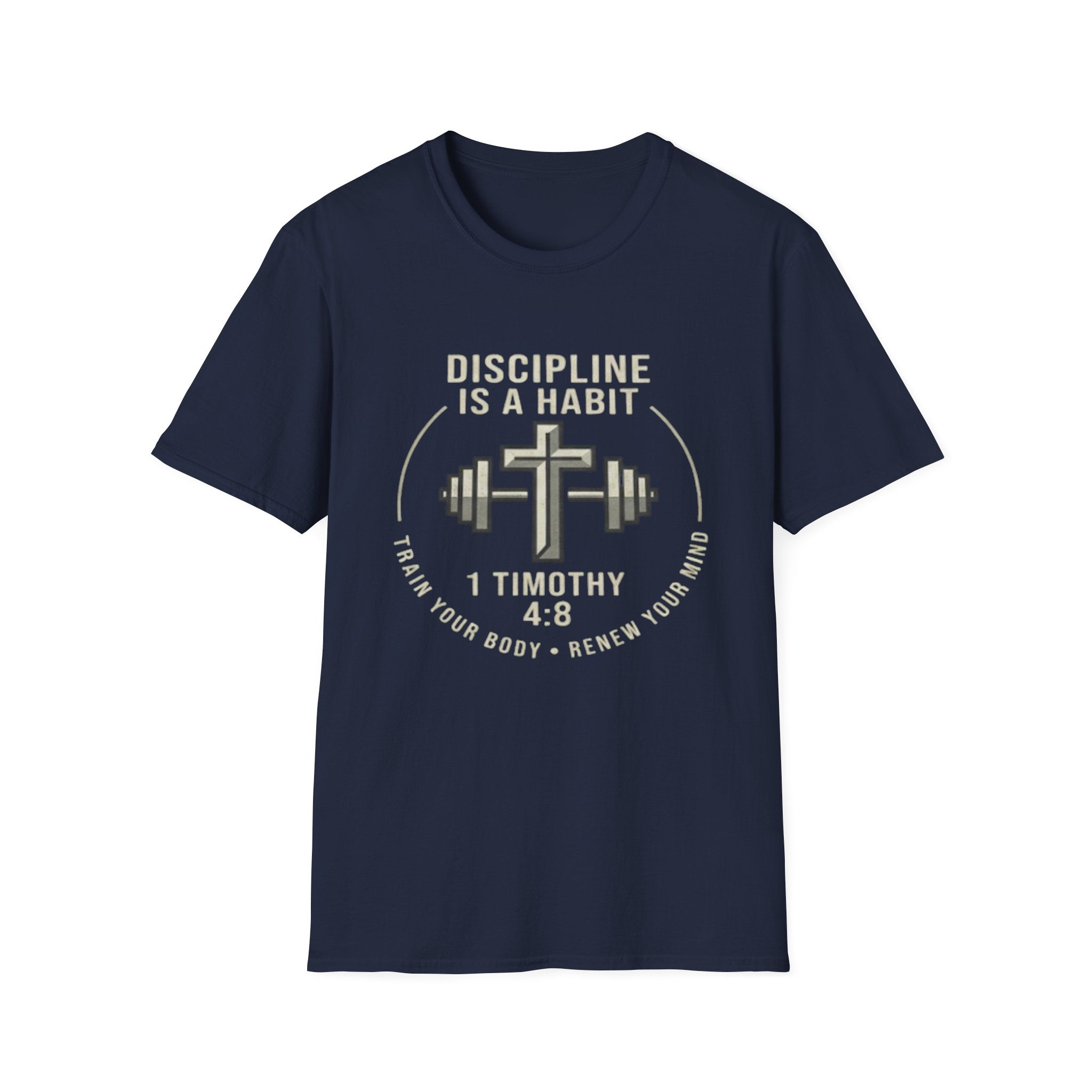 1 Timothy 4:8 Faith, Fitness and Discipline T-Shirt