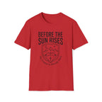 Before the Sun Rises T-Shirt