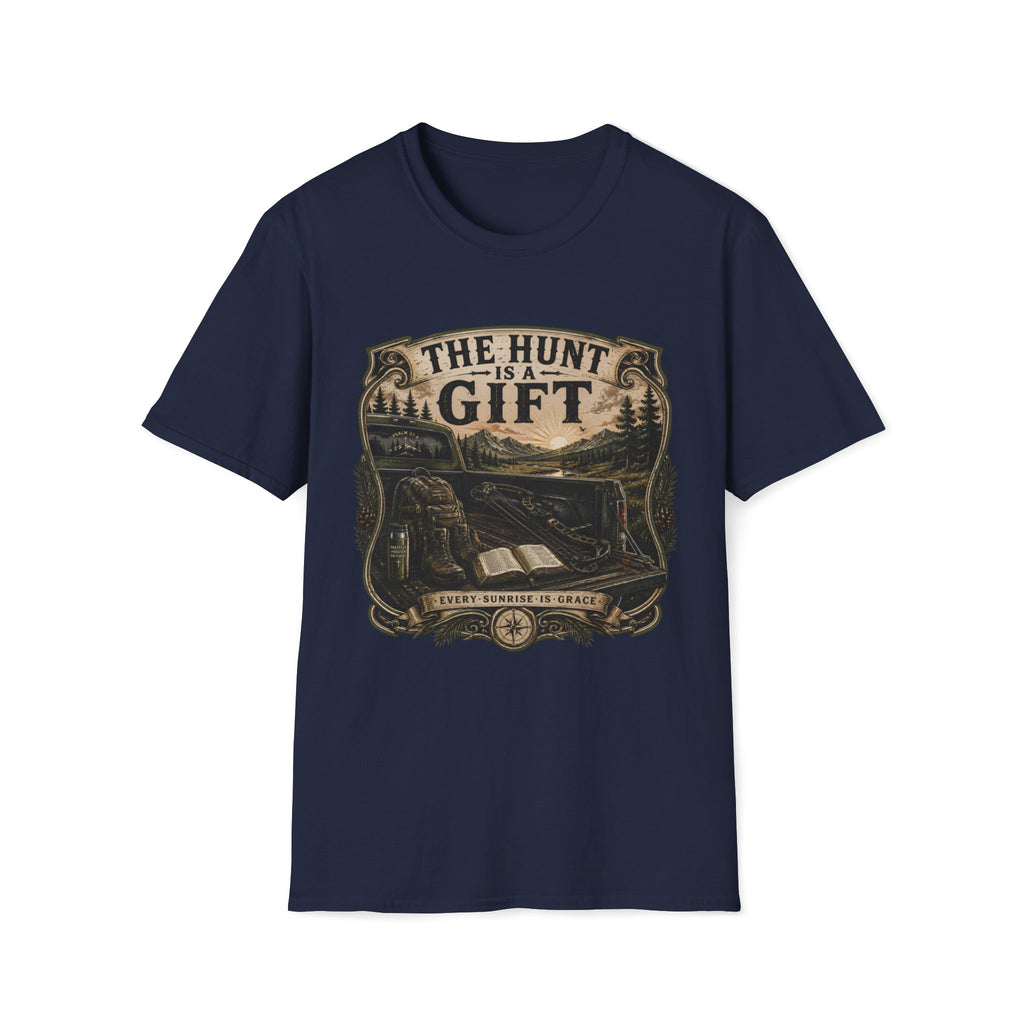 The Hunt is a Gift T-Shirt