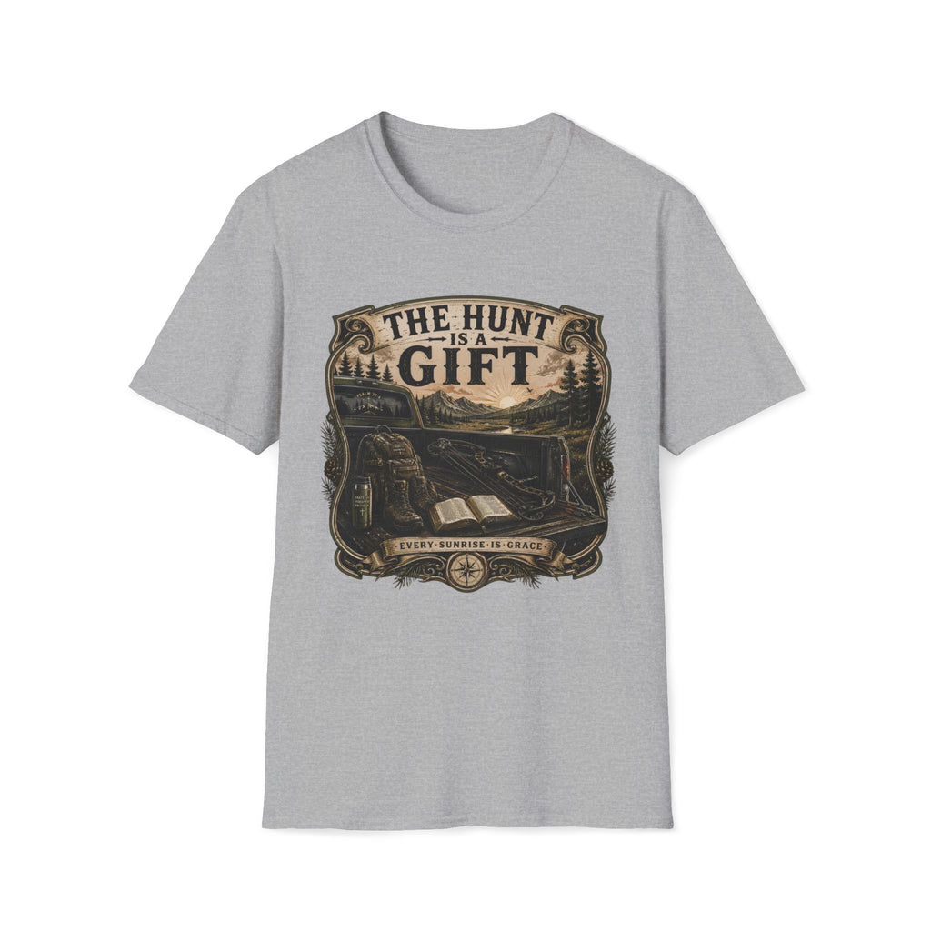 The Hunt is a Gift T-Shirt