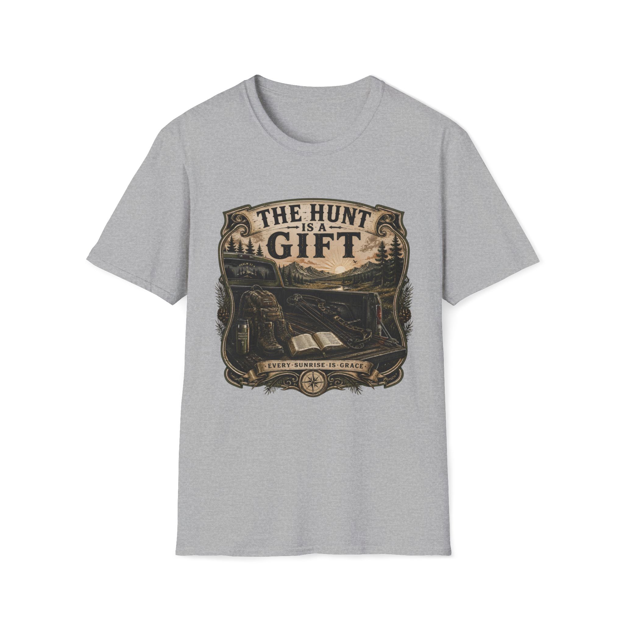 The Hunt is a Gift T-Shirt