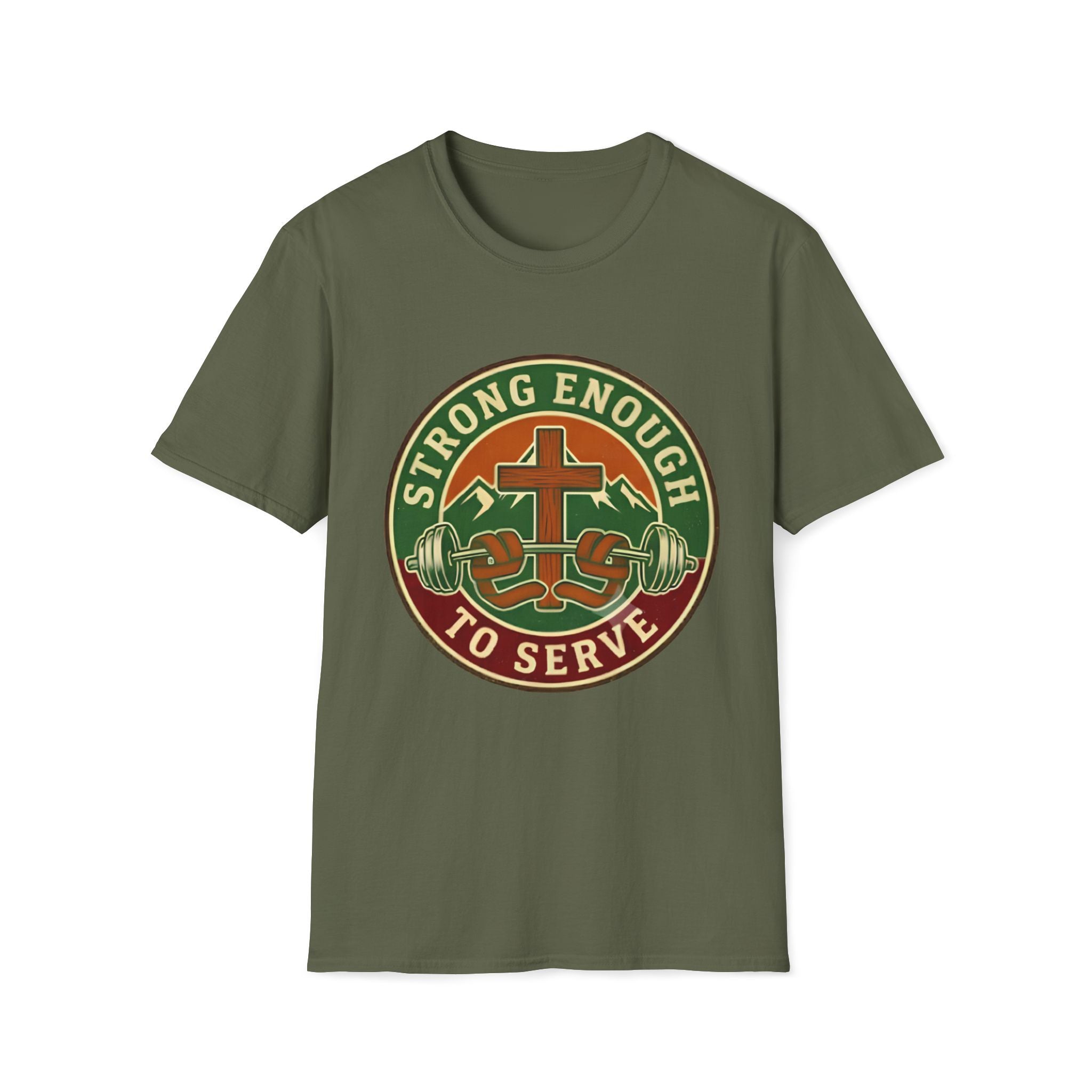Strong Enough to Serve T-Shirt