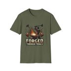 Forged Through Trials T-Shirt