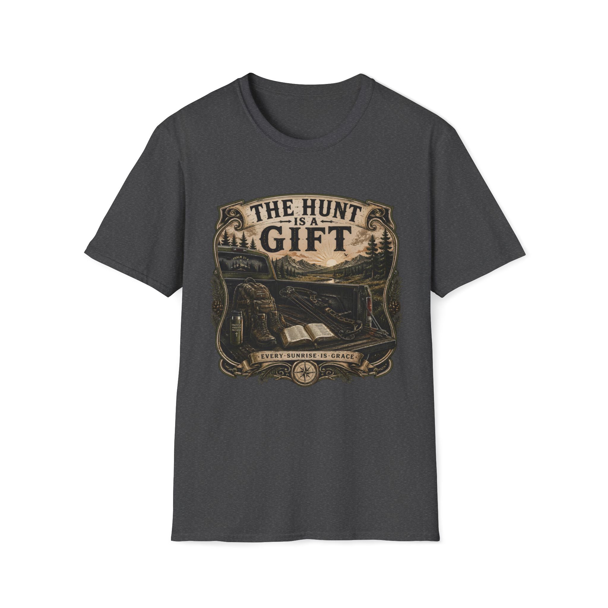 The Hunt is a Gift T-Shirt