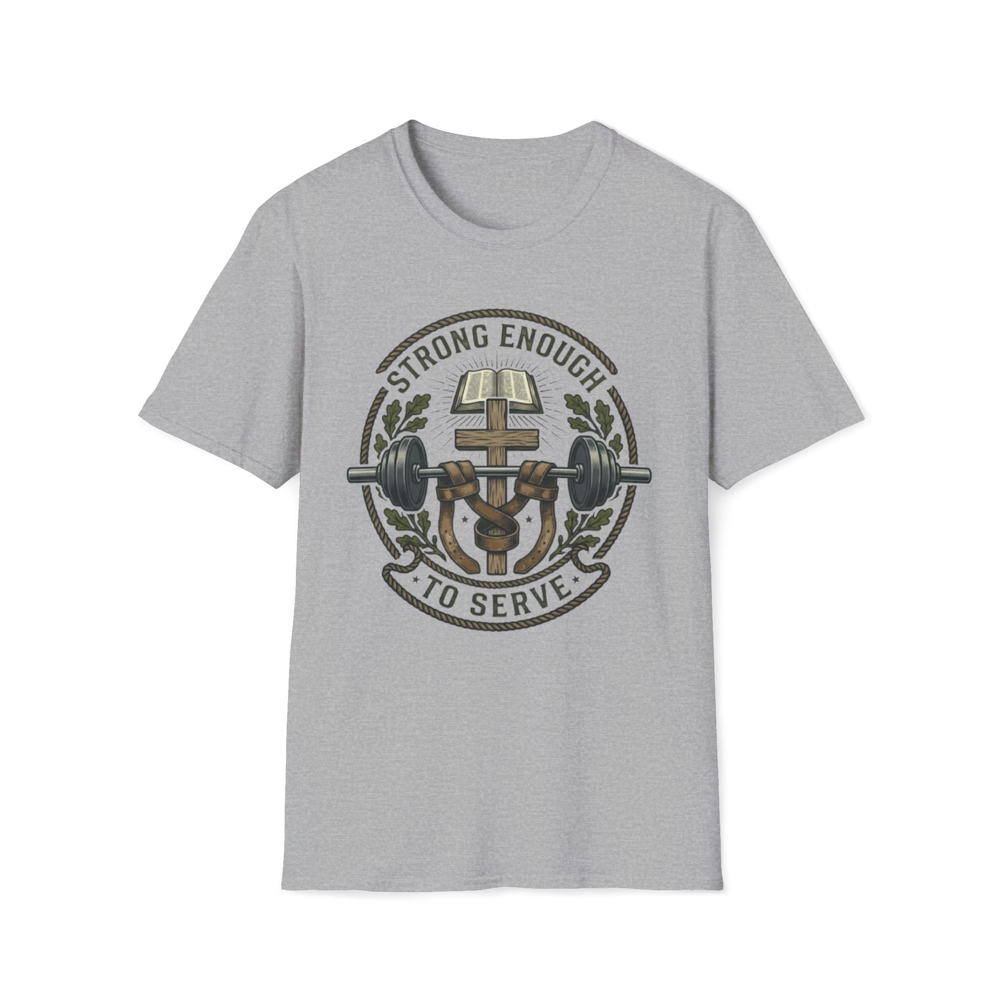 Strong Enough to Serve Bible T-Shirt