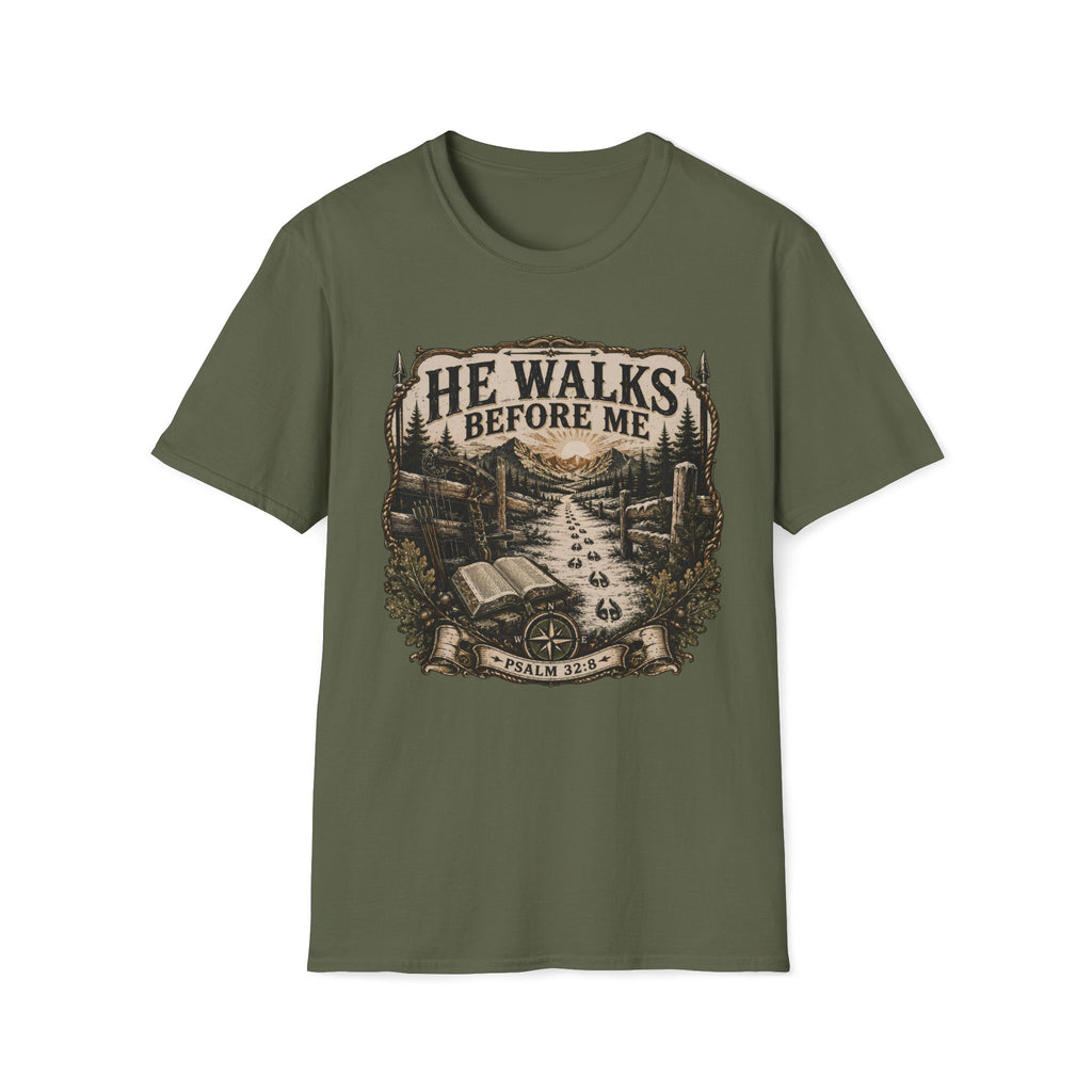 He Walks Before Me T-Shirt