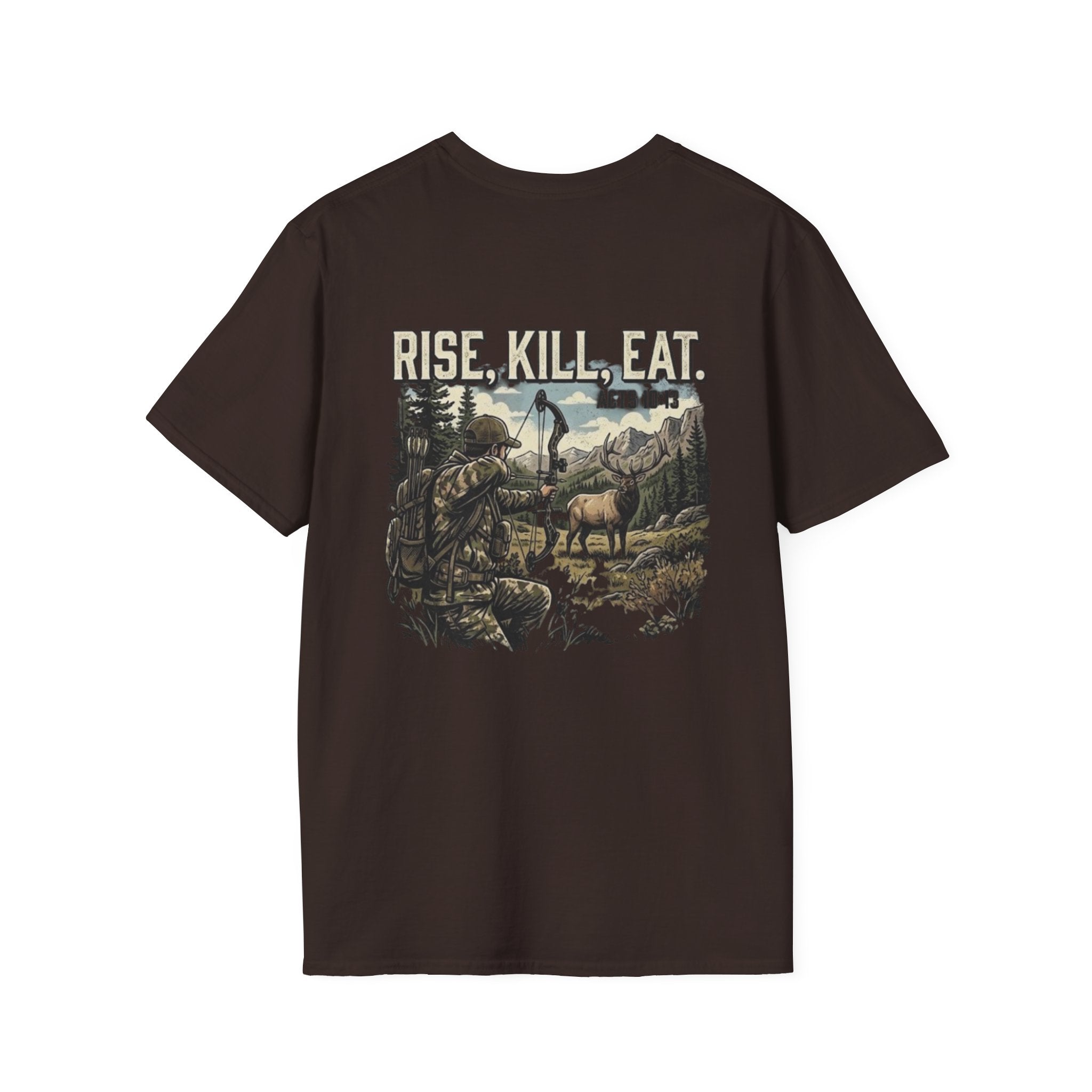 Elk Hunter Acts 10:13 Tee Shirt