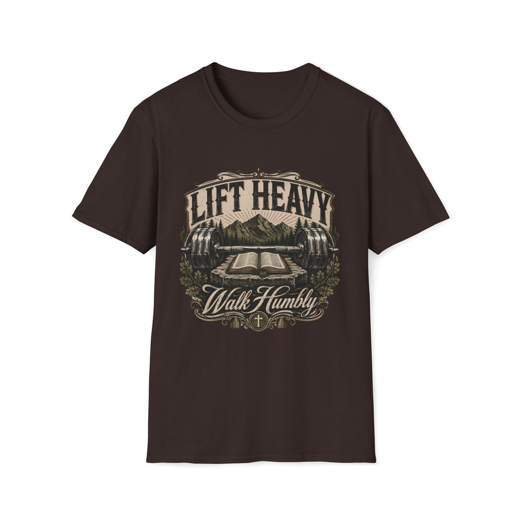 Lift Heavy Walk Humbly T-Shirt