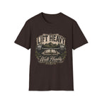Lift Heavy Walk Humbly T-Shirt