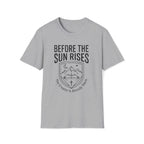 Before the Sun Rises T-Shirt