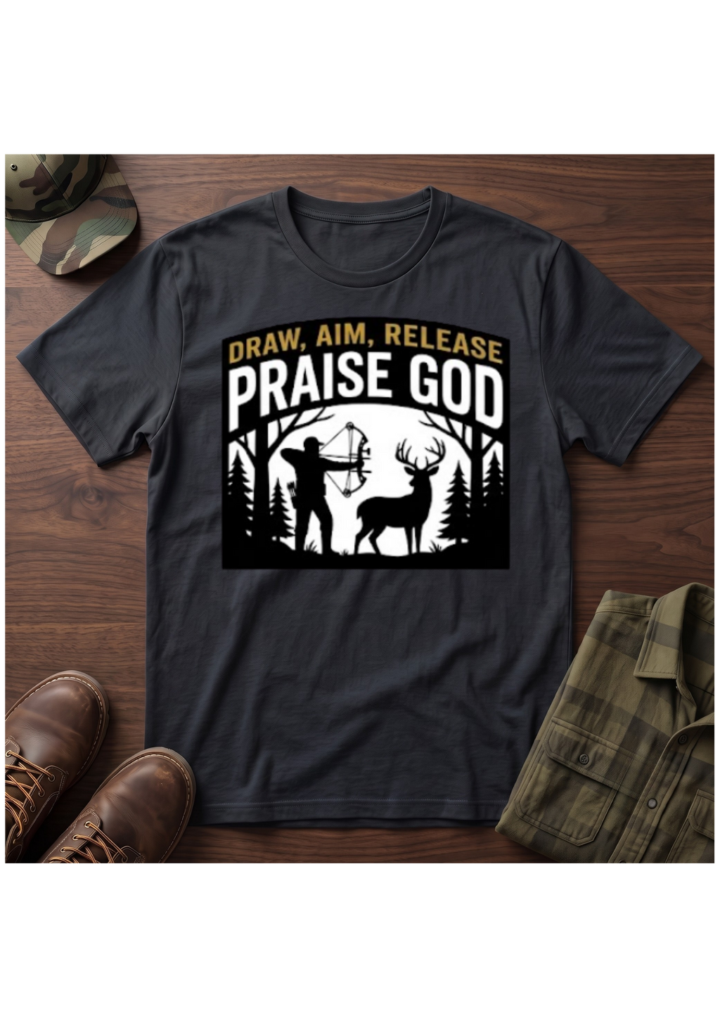 Draw, Aim, Release, Praise God T-Shirt