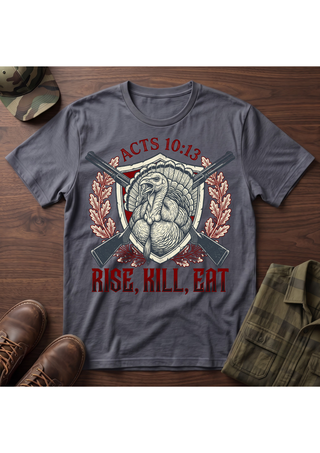 Rise, Kill, Eat Turkey and Shotguns T-Shirt