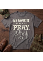 My Favorite Place to Pray T-Shirt