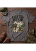 Earn Your Dinner T-Shirt