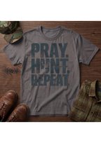 Pray, Hunt, Repeat T-Shirt