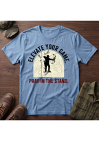 Elevate Your Game, Pray in the Stand T-Shirt
