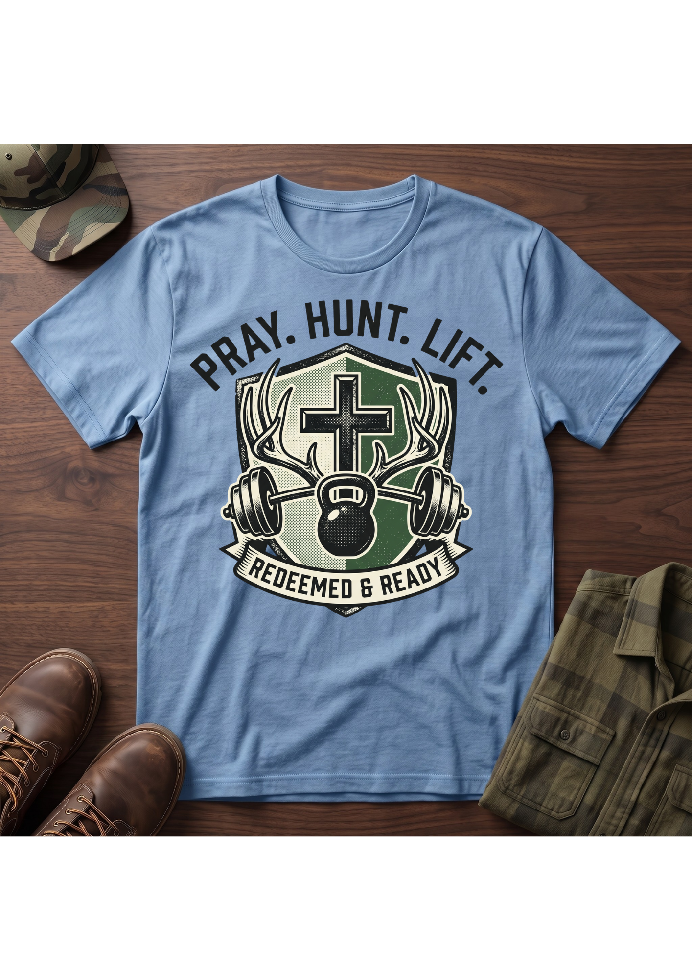 Pray. Hunt. Lift. T-Shirt