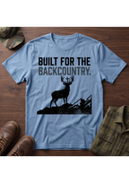 Built for the Backcountry T-Shirt