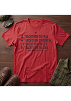 Teach Them T-Shirt