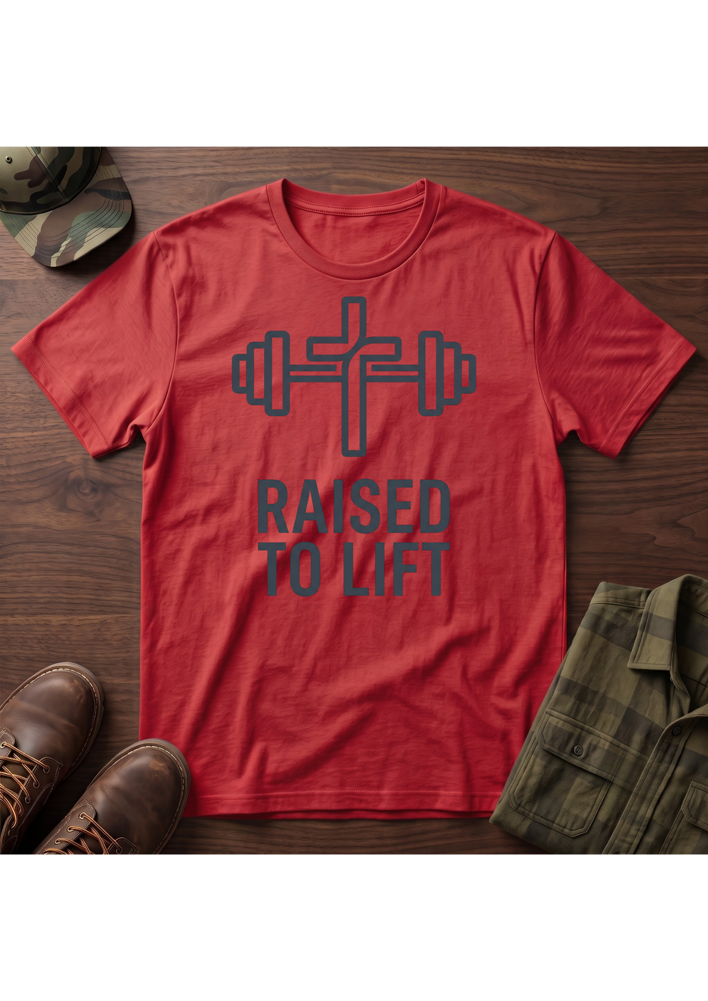 Raised to Lift T-Shirt