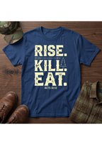 Rise. Kill. Eat. T-Shirt