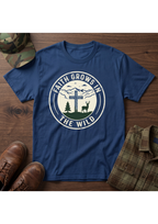 Faith Grows in the Wild T-Shirt