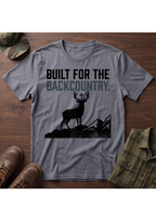 Built for the Backcountry T-Shirt