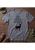 God, Family, Hunting T-Shirt