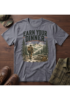 Earn Your Dinner T-Shirt