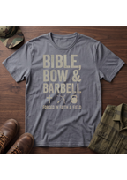 Bible, Bow & Barbell Forged in Faith and Field T-Shirt