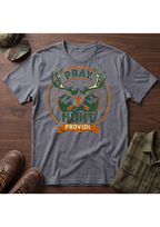 Pray, Hunt, Provide T-Shirt