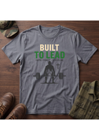 Built to Lead T-Shirt