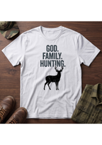 God, Family, Hunting T-Shirt