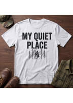 My Quiet Place T-Shirt