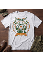 Pray, Hunt, Provide T-Shirt